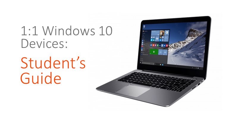 1:1 Windows 10 Devices: Student’s Guide – Professional Development Platform